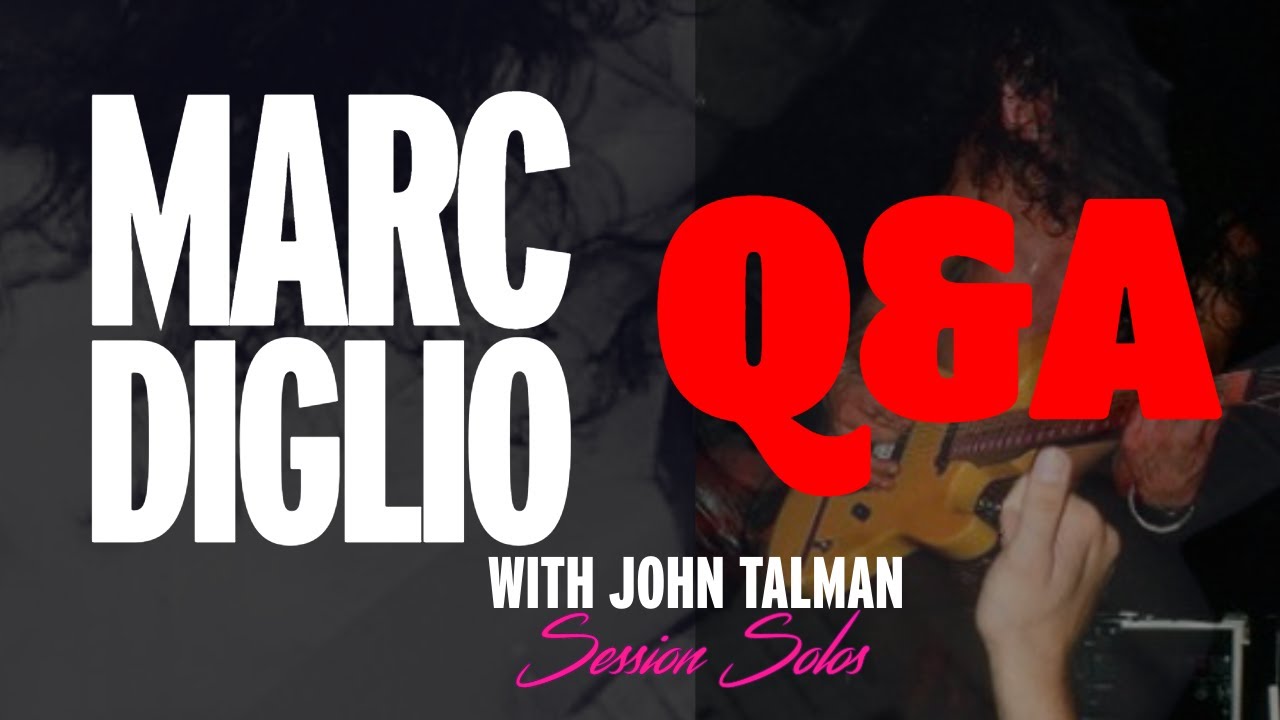 Marc Diglio Q&A: Answering Fan Questions with John Talman of Session Solos