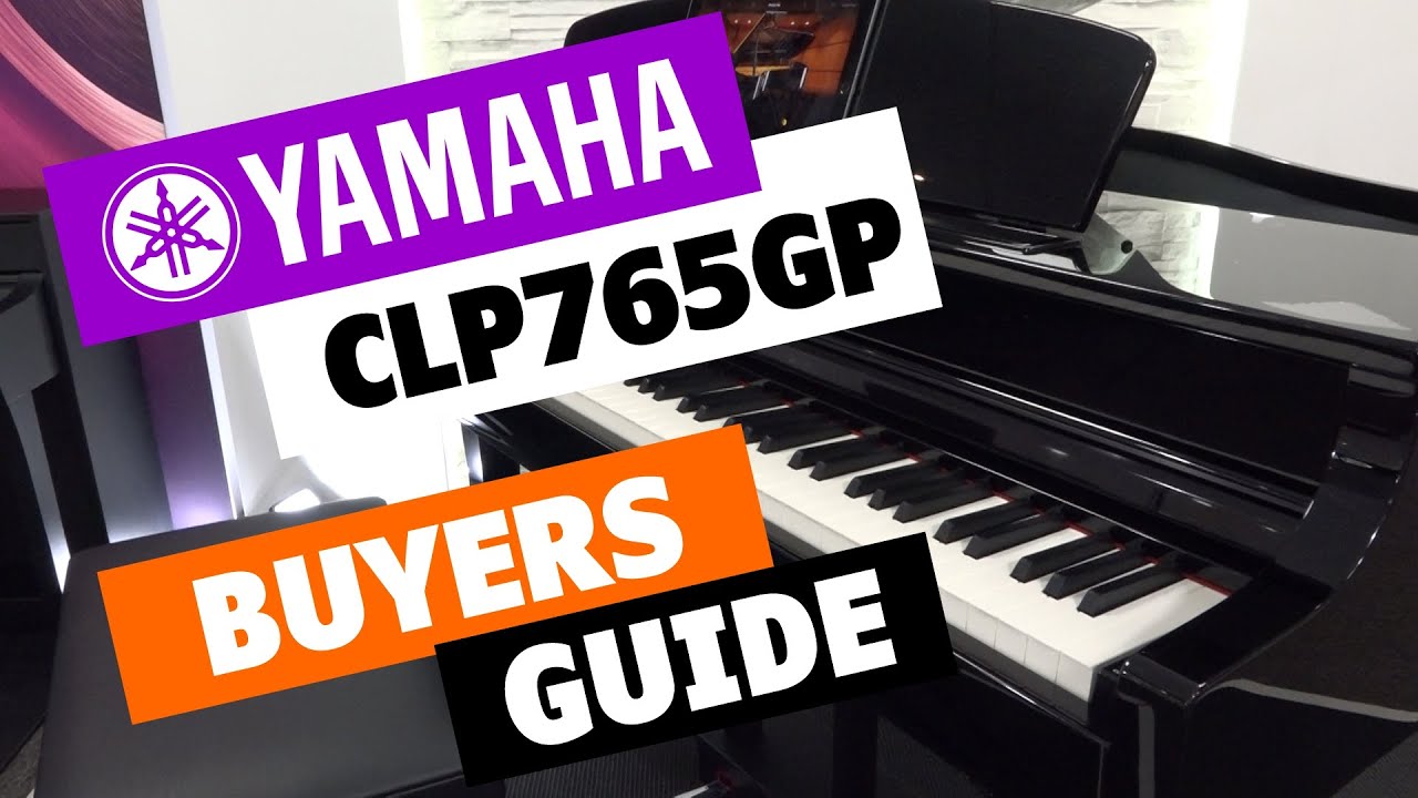 Yamaha CLP765GP Digital Grand Piano Demonstration & Buyers Guide