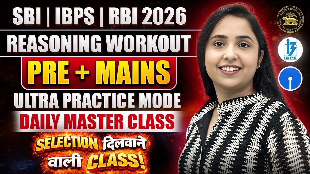 Daily Reasoning Workout 🔥 | Prelims + Mains Reasoning | SBI / IBPS / RBI Assistant 2026 | Day 20