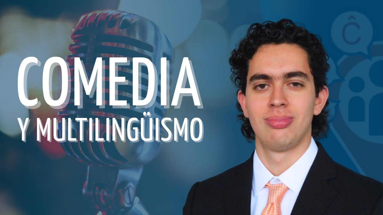 ¿De qué te ríes? Comedia y multilingüismo en el mundo actual-César Manuel Martínez Soto | PGO 2025