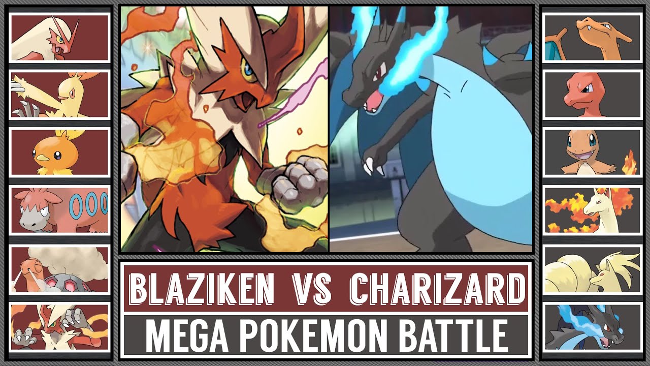 MEGA BLAZIKEN vs MEGA CHARIZARD X | Fire Starter Mega Pok&eacute;mon Battle