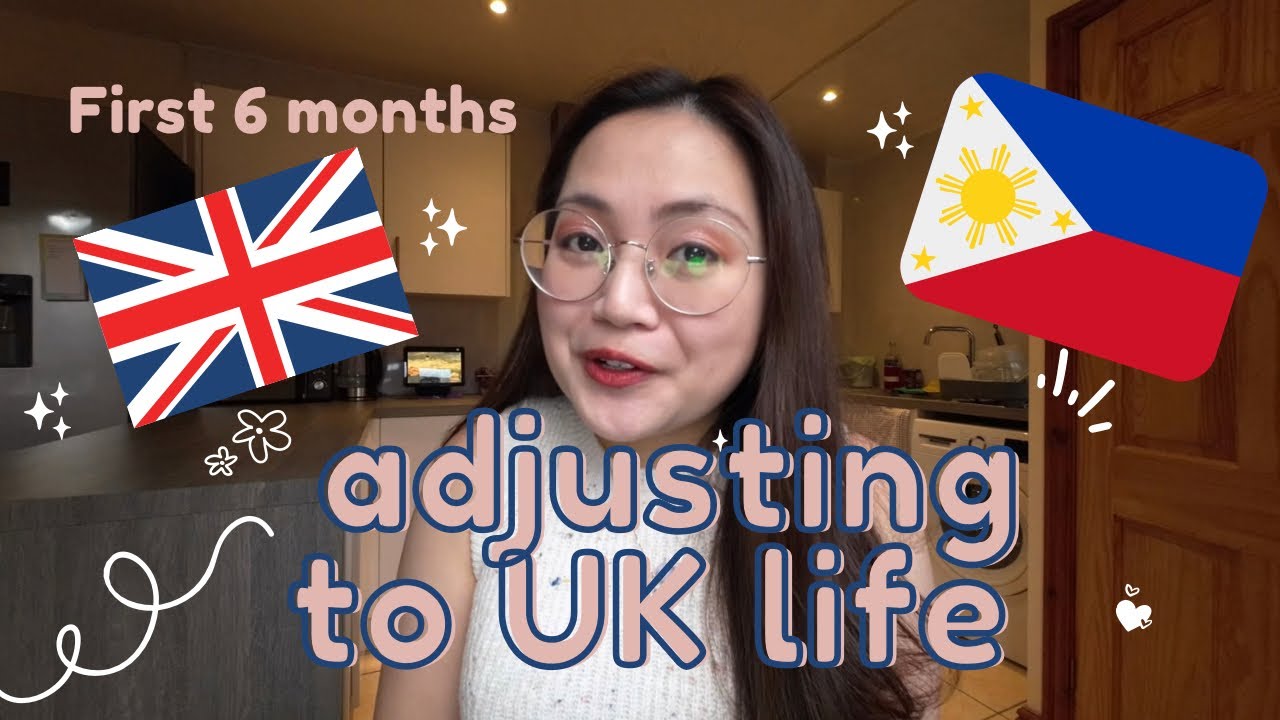 Adjusting to Life in the UK MY FILIPINO PERSPECTIVE (First 6 months!)