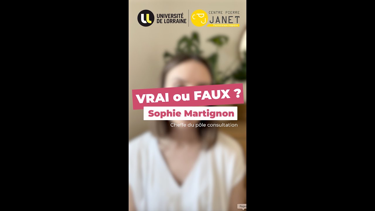 VRAI ou FAUX : des idées reçues en psychothérapie vues par Sophie Martignon