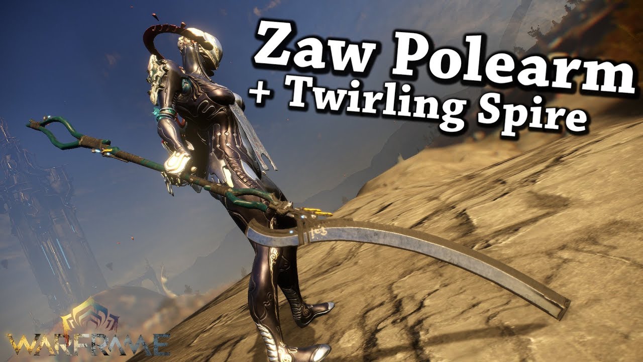 Warframe | Zaw Polearm (+ Twirling Spire)