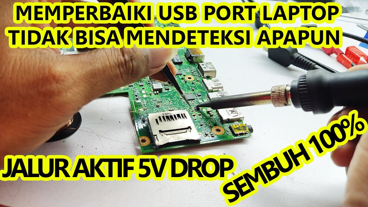 Memperbaiki Usb Port Laptop Tidak berfungsi Tidak Bisa Membaca Mouse, keyboard, Flashdrive, dll