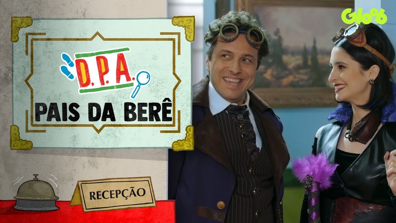 OS PAIS DA BERENICE | D.P.A - DETETIVES DO PRÉDIO AZUL | Mundo Gloob