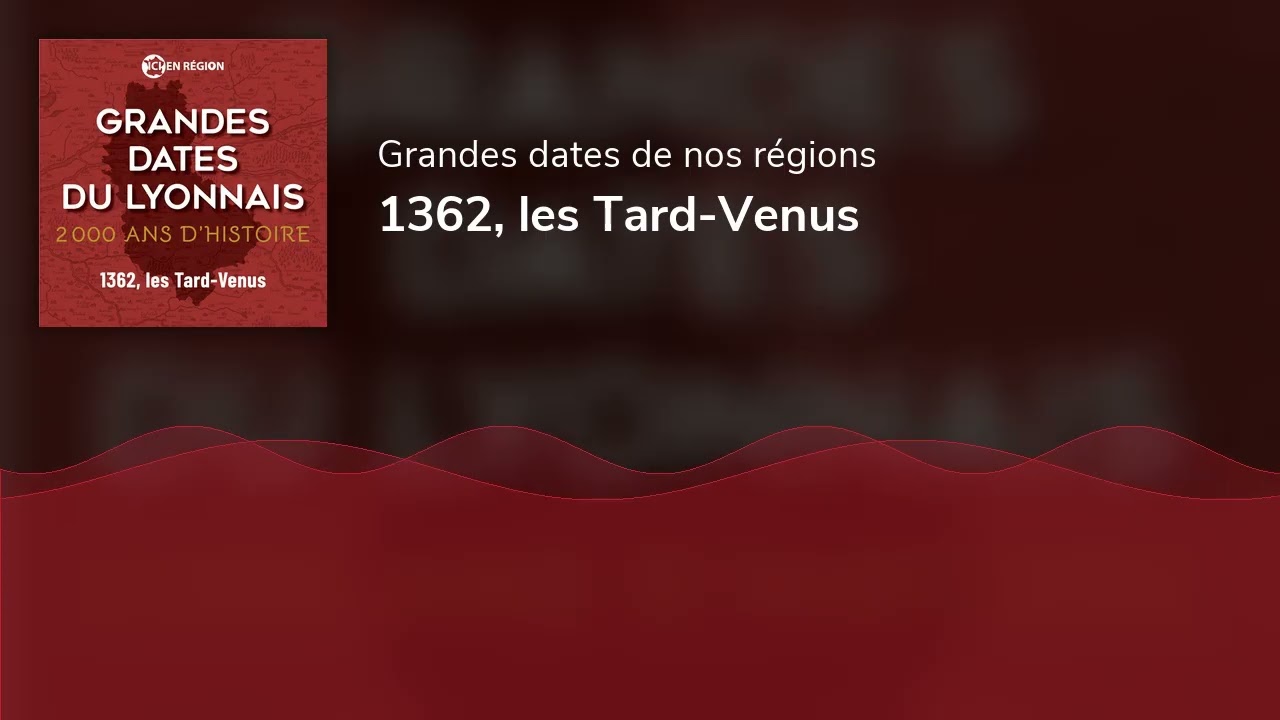 1362, les Tard-Venus