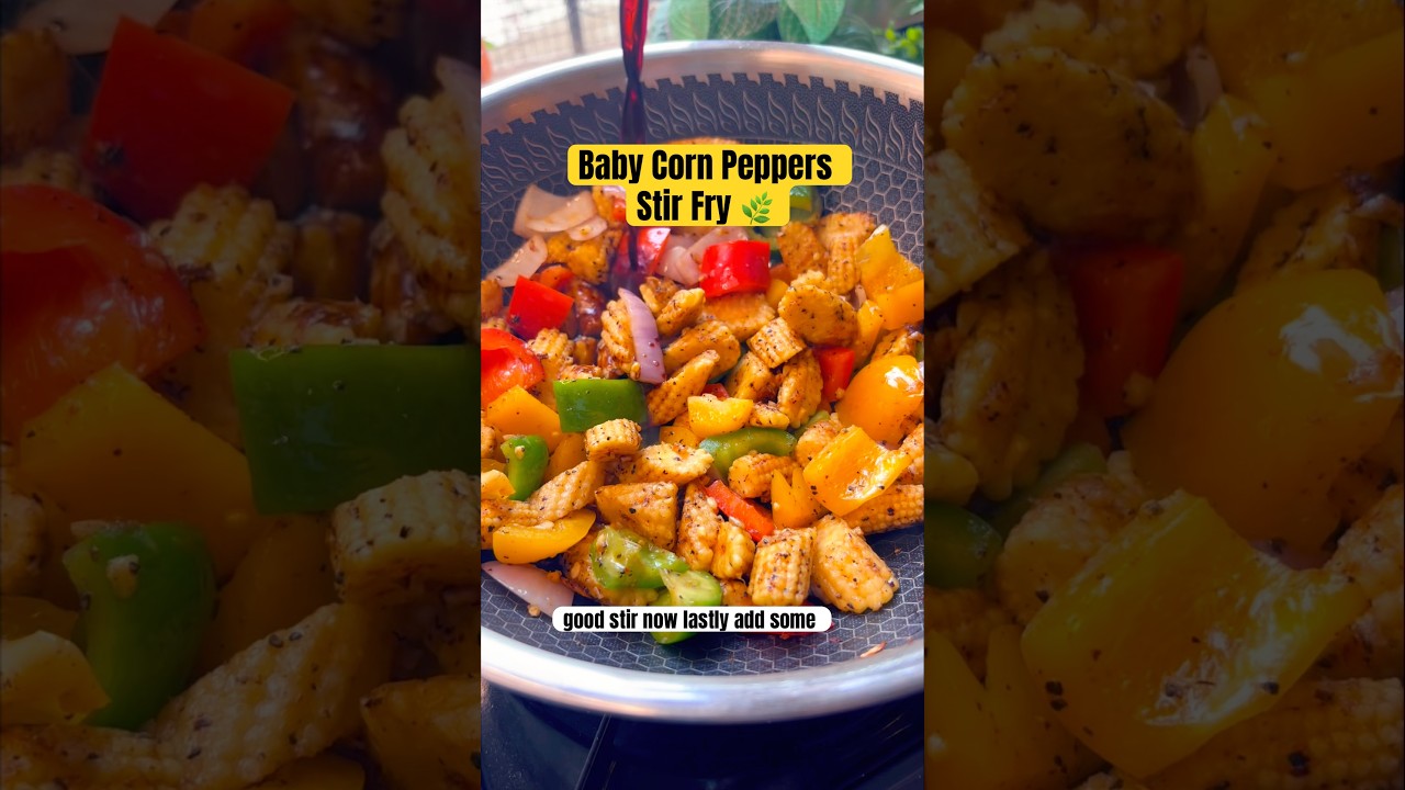 Healthier Baby Corn & Pepper Stir-Fry | Easy Chinese Starter #babycorn #stirfry #indochinese