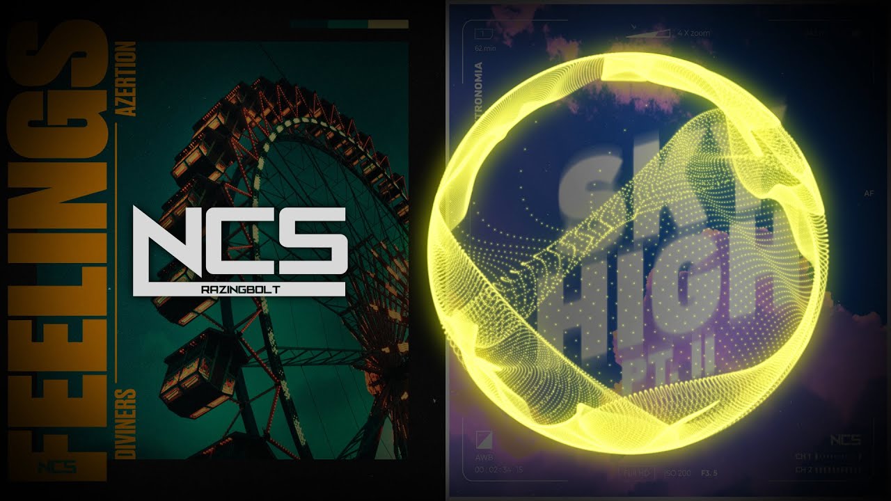 Diviners & Azertion - Feelings ~ Elektronomia - Sky High pt. II (RazingBolt Mashup) [NCS Fanmade]