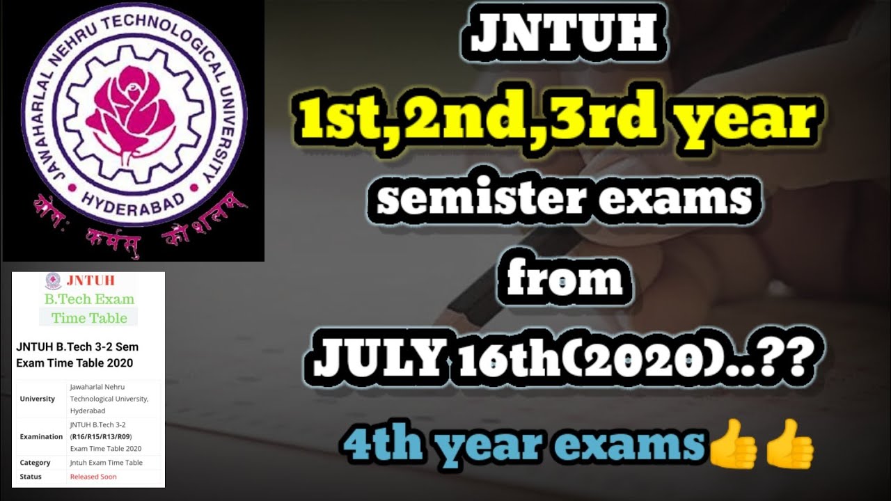 JNTUH latest updates a bout 1,2,3rd year b.tech examinations
