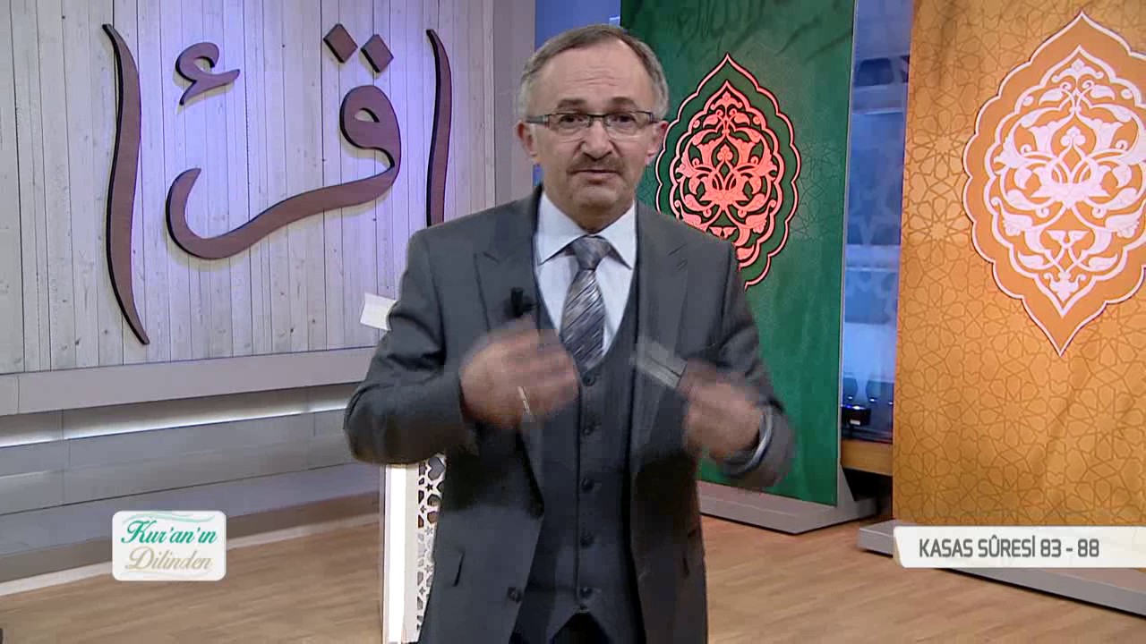 Kur'an'ın Dilinden 267.Bölüm - (Kasas Suresi 83-88)