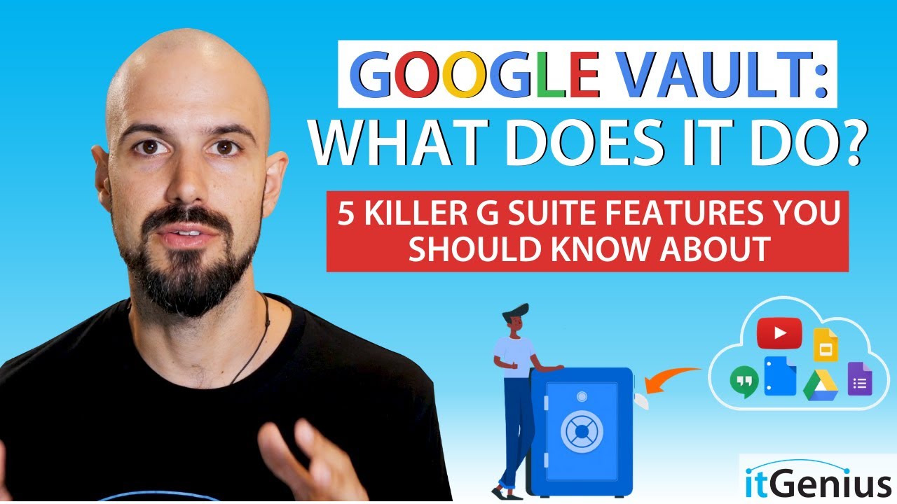 Google Vault: что он делает? | Часть 4 из 5 самых крутых функций G Suite, о которых вам стоит знать