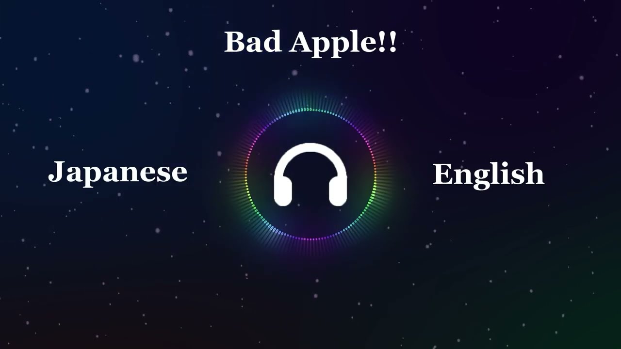 BadApple!! | Masayoshi Minoshima But it’s half Japanese and half English