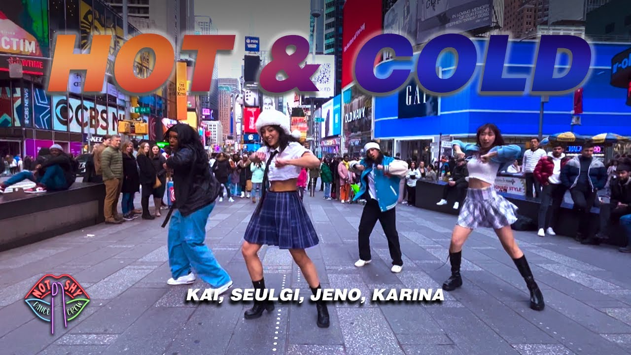 [KPOP IN PUBLIC NYC TIMES SQUARE] Kai, Seulgi, Jeno, Karina - ‘Hot & Cold (온도차)’ Dance Cover by NSDC
