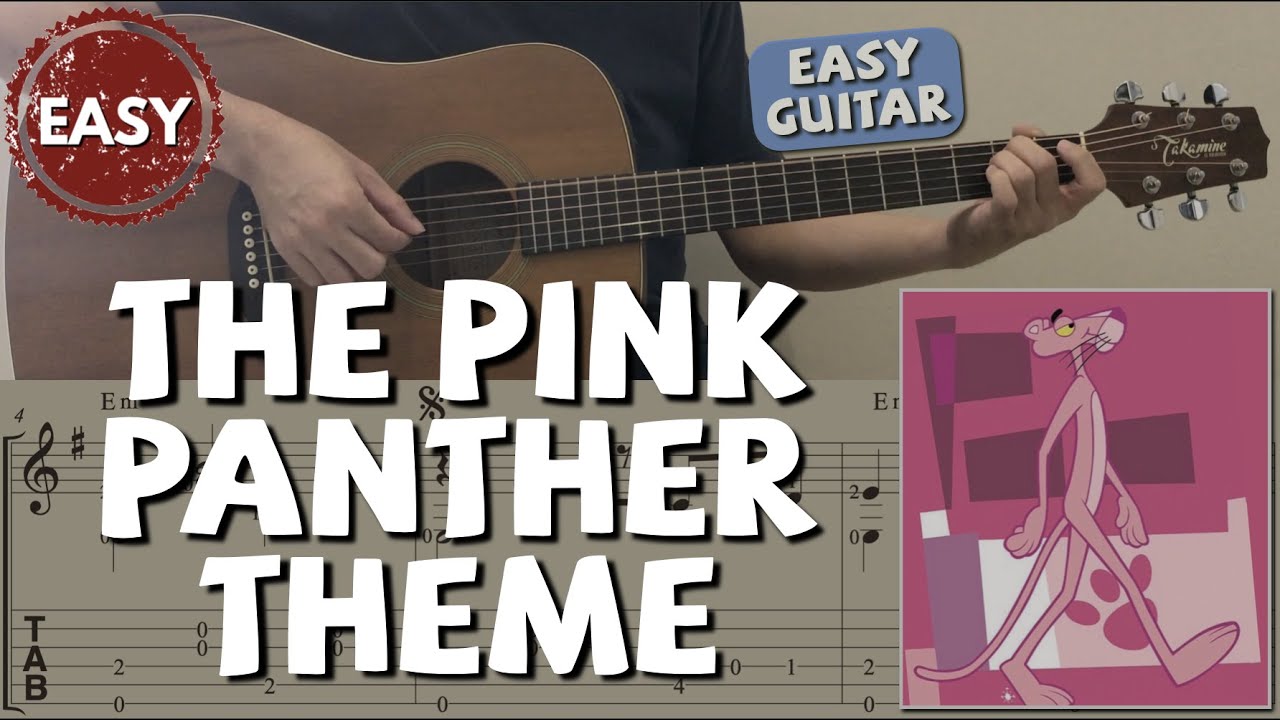 The Pink Panther Theme (Easy Guitar) [Notation + TAB]