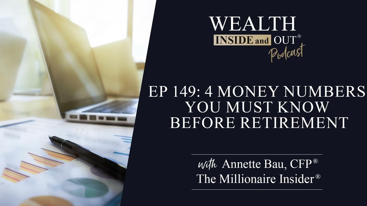 4 Money Numbers You Must Know Before Retirement