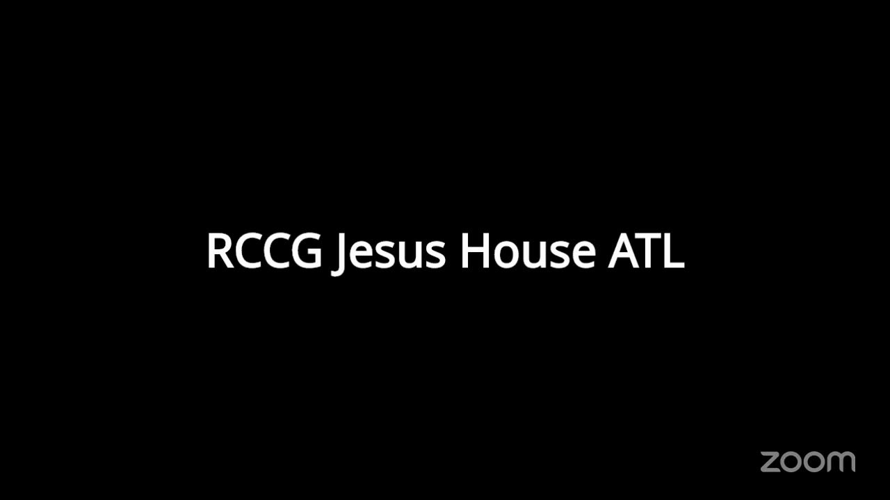 RCCG Jesus House Atlanta PRAYER SHOWERS OF BLESSINGS FROM 7PM TO  8PM EST/ NIGERIA TIME 1AM