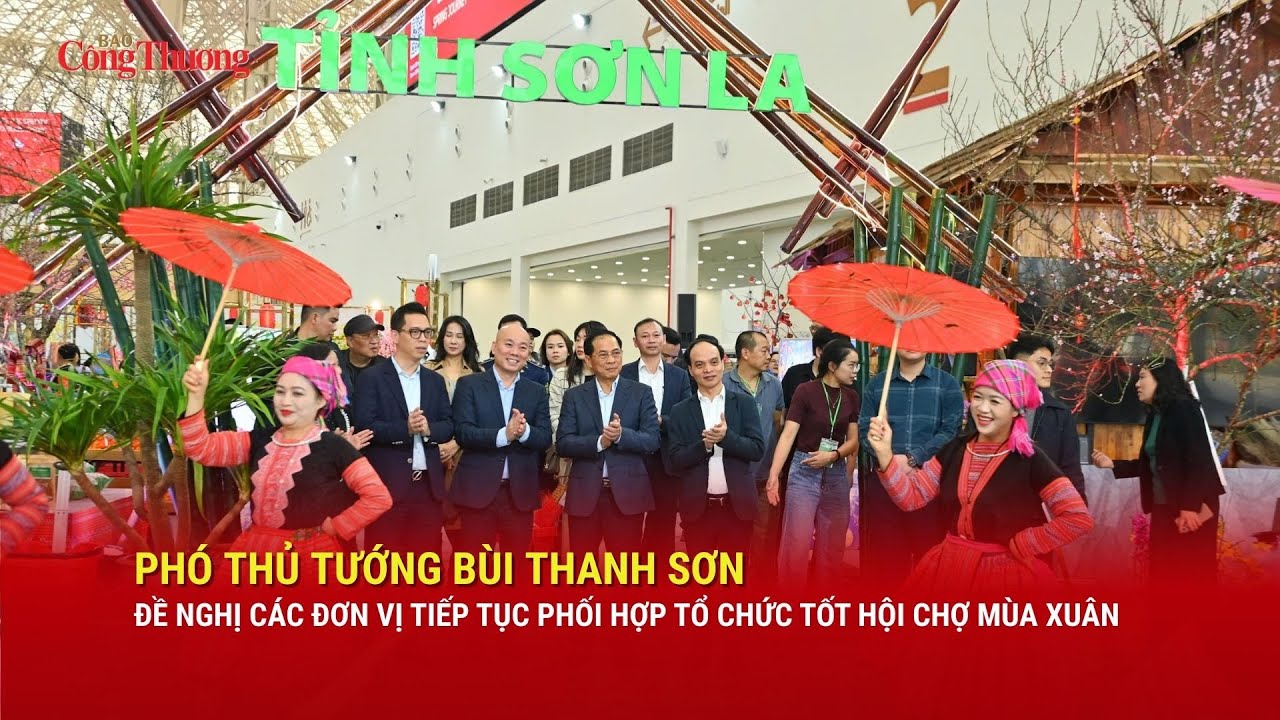 Phó Thủ tướng đề nghị các đơn vị phối hợp tổ chức tốt Hội chợ Mùa Xuân