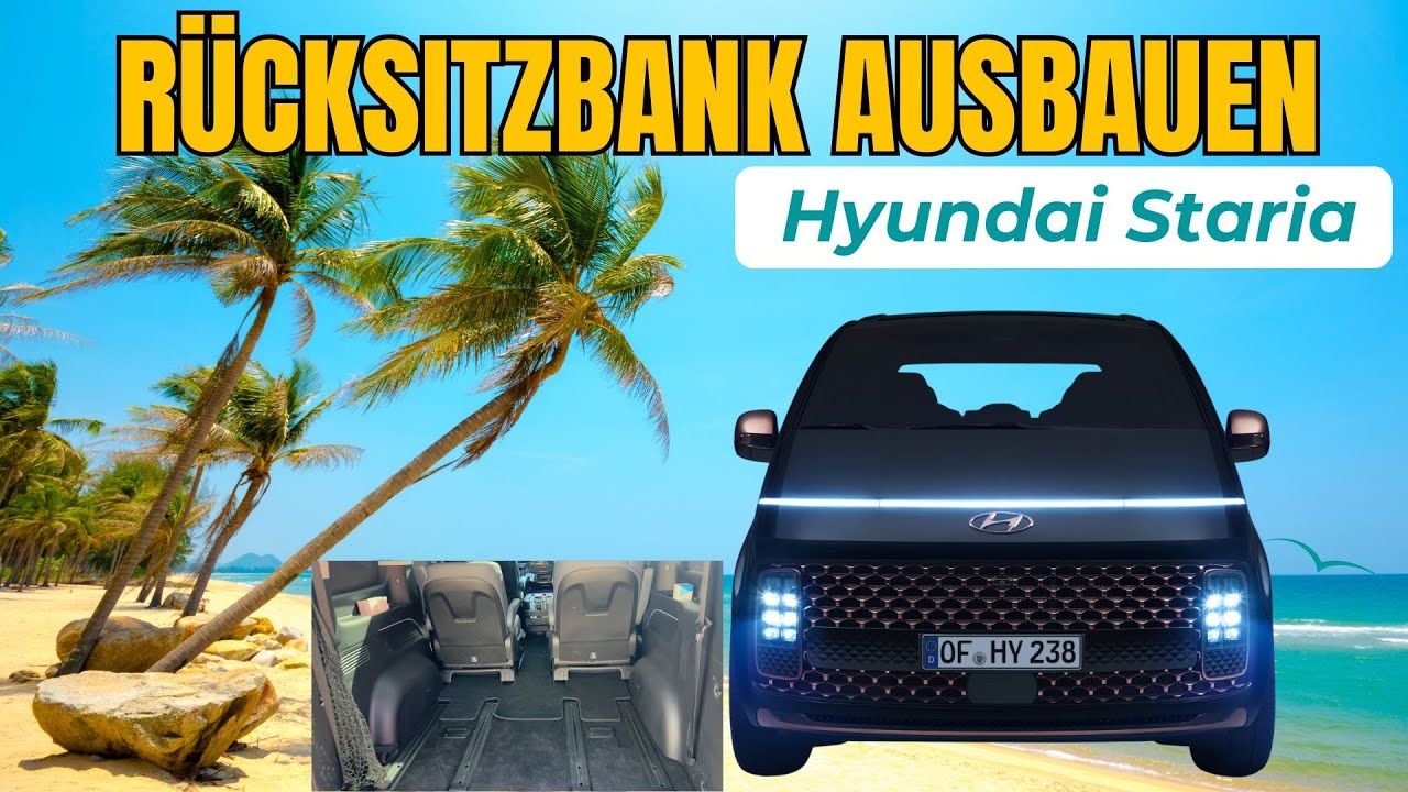 Wie man die Rücksitzbank beim Hyundai Staria ausbaut | Schritt-für-Schritt-Anleitung