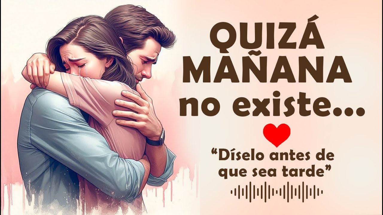 La canción que te hará correr a decir “te amo” 💔❤️ (te romperá el alma)