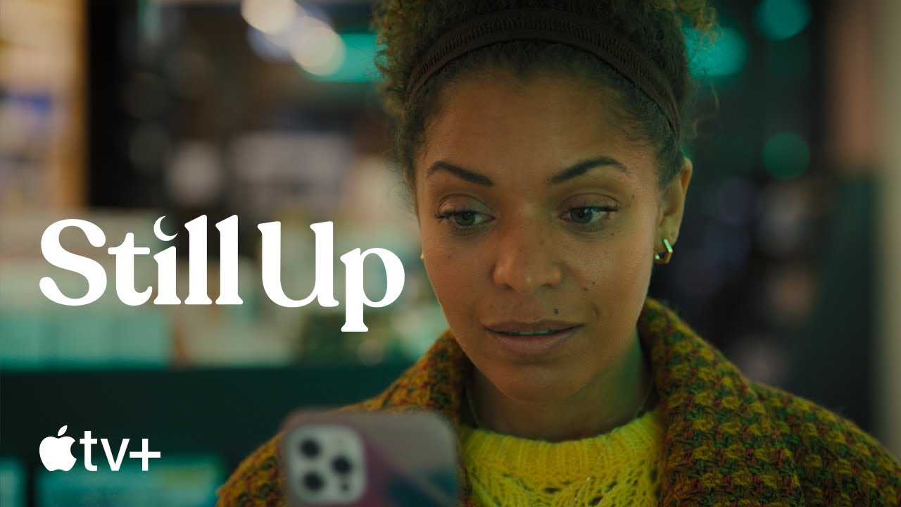 Still Up — Official Trailer | Apple TV