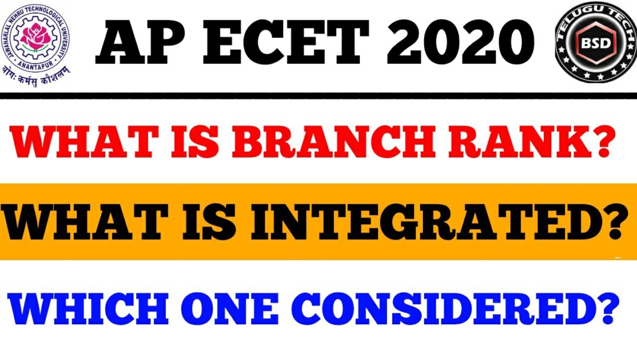 AP ECET 2020 || What is branch rank & integrated rank ?? || full details || bsd telugu tech