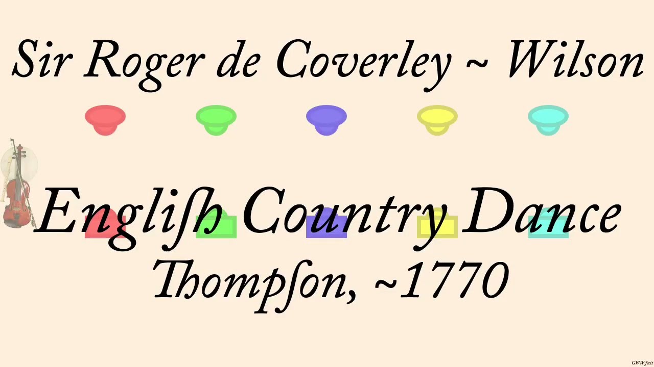 Sir Roger de Coverley ~ Wilson