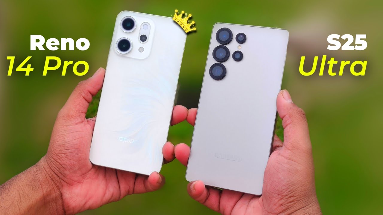 OPPO Reno 14 Pro vs Samsung S25 Ultra Camera Comparison