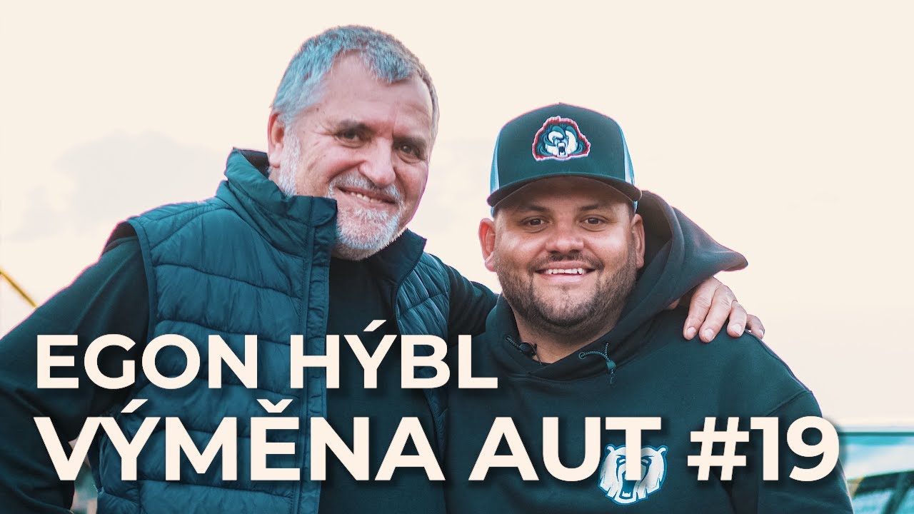 VÝMĚNA AUT #19 - Egon Hýbl (Egmont Boss)