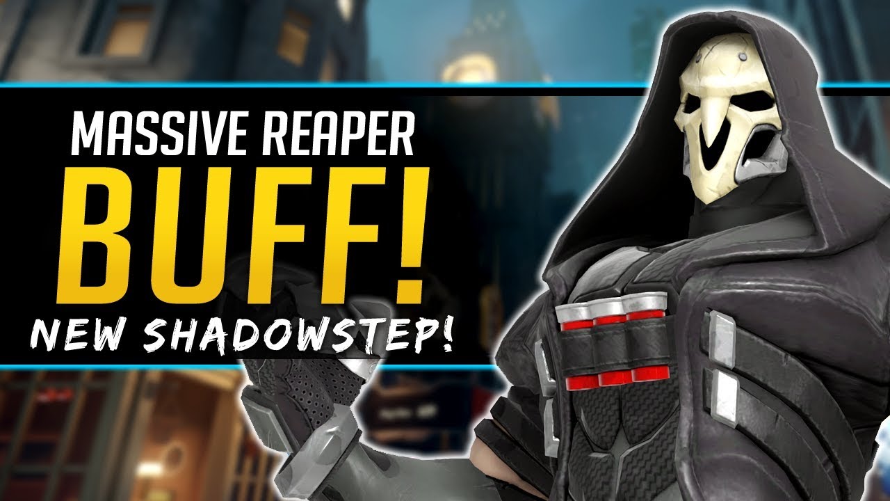 Overwatch HUGE Reaper Buff - New Shadowstep - Junkrat & Symmetra Buffs!