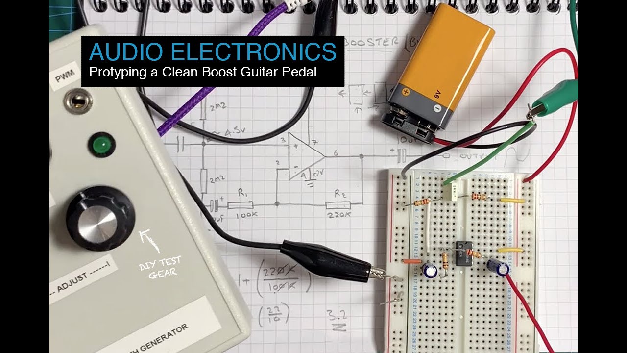 Building a Clean Boost Guitar Pedal