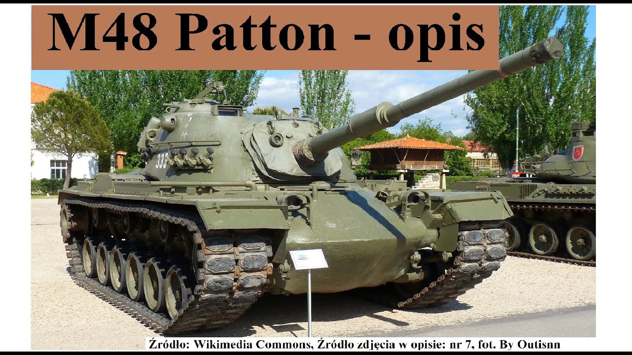 czołg M48 Patton - opis i historia