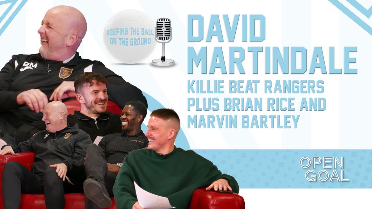 KILLIE BEAT RANGERS, CELTIC & DONS DRAW 2-2 + DAVID MARTINDALE | Keeping The Ball On The Ground