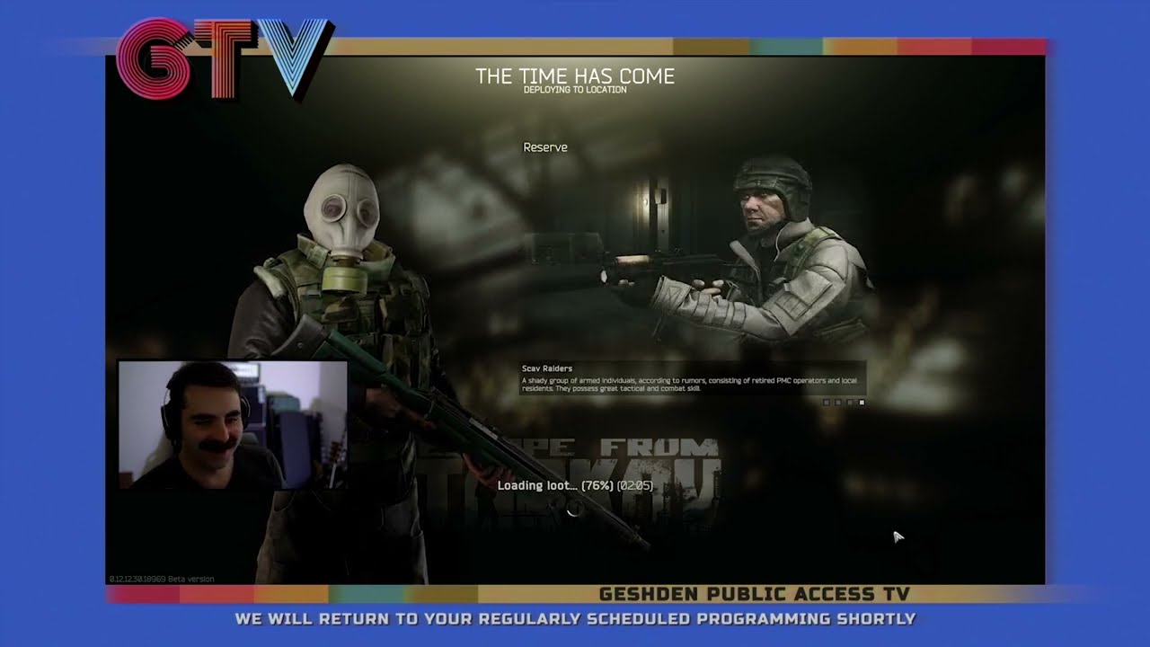 GTV is coming...starting with Tarkov mega-cut