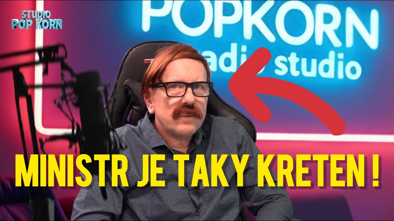 Ministr je taky Kreten !