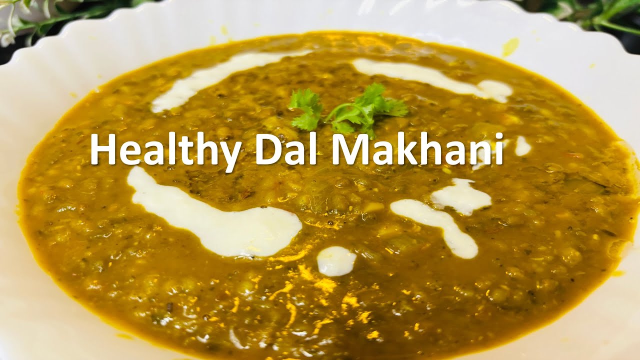 Moong dal Makhani Recipe | Restaurant Style Healthy dal recipe 
