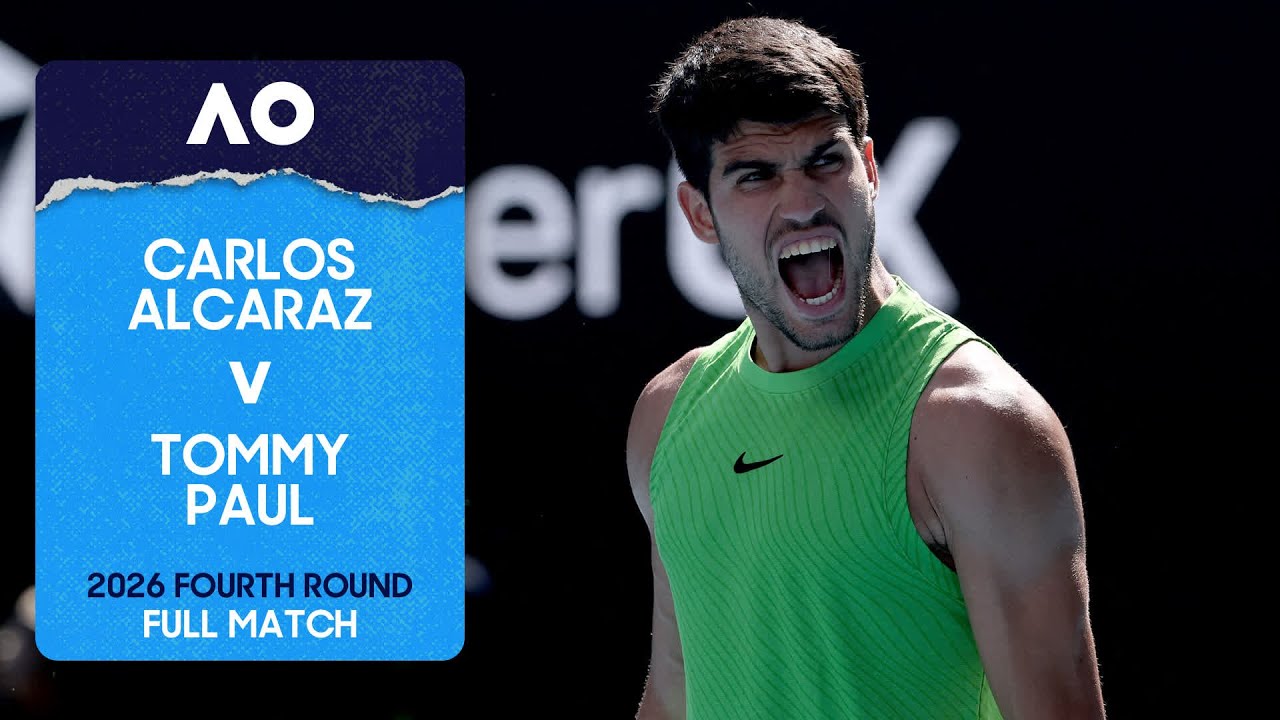 Carlos Alcaraz v Tommy Paul Full Match | Australian Open 2026 Fourth Round