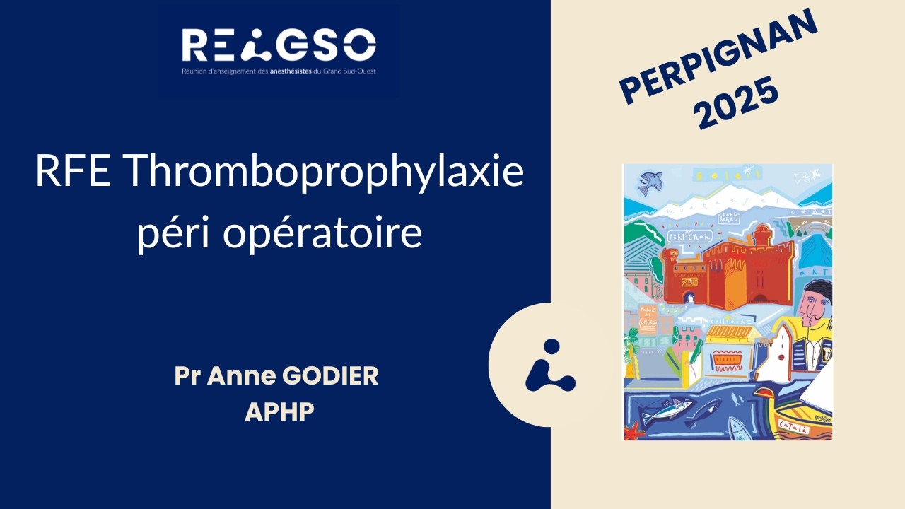 RFE THROMBOPROPHYLAXIEVEINEUSE PÉRI-OPÉRATOIRE