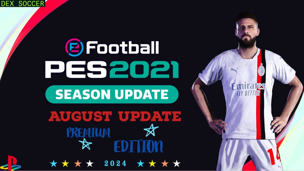 Full Option File 2024 | PES 2021 | Premium Edition