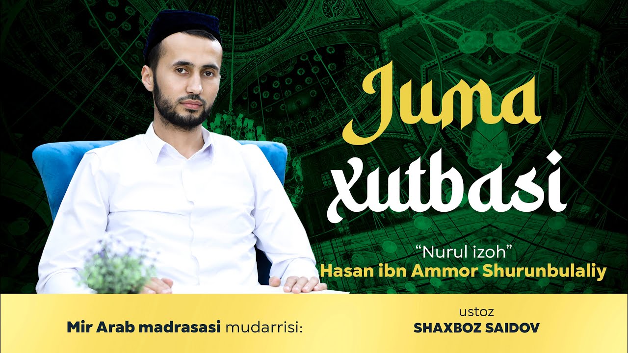 FIQH | Juma xutbasi haqida | Ustoz Shaxboz Saidov