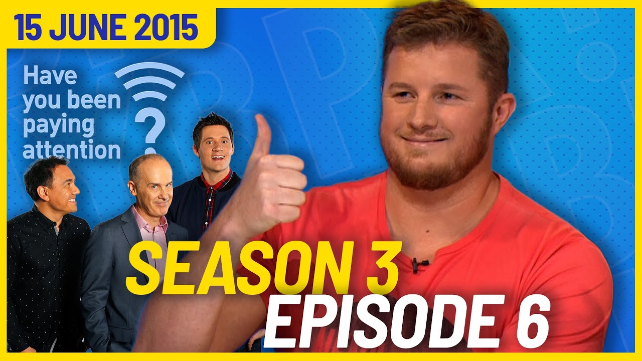 Have You Been Paying Attention? Season 3, Episode 6 #HYBPA