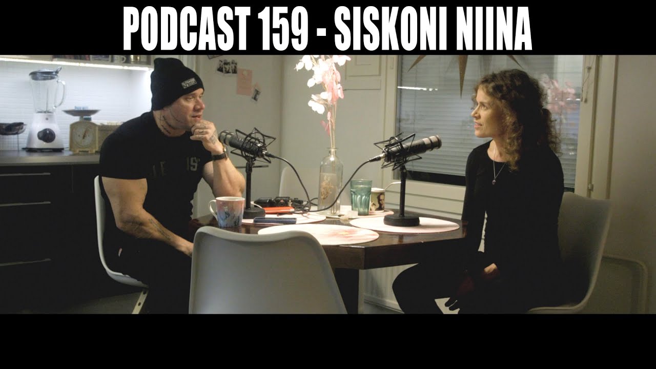 Podcast 159 // Siskoni Niina