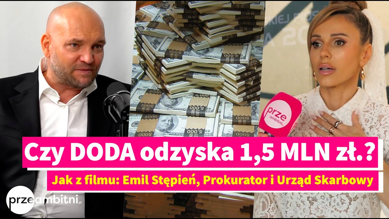 Czy DODA odzyska 1,5 MLN? Trzymała je w DOMU. AKCJA jak z filmu: Emil, Prokurator i Urząd Skarbowy