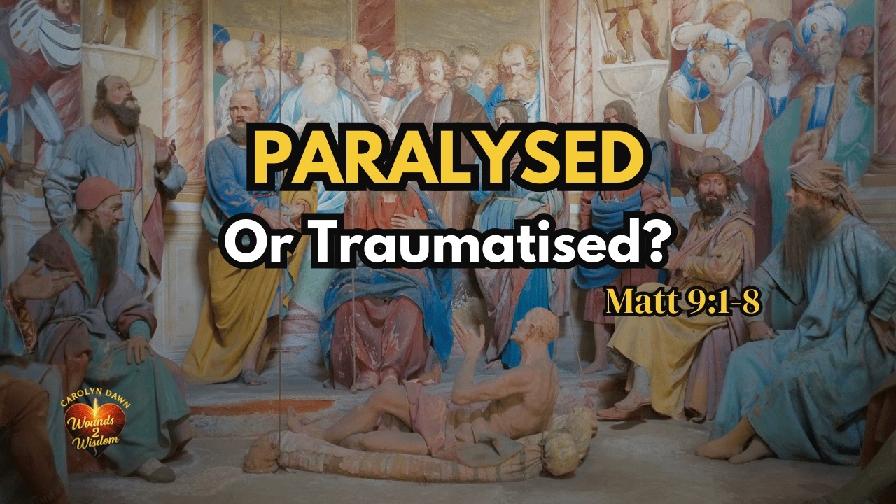 Why Did Jesus Forgive the Paralytic First? Trauma, Shame & Matthew 9 Explained