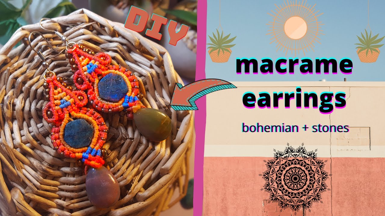Macrame bohemian earrings tutorial with stones - FULL │DIY