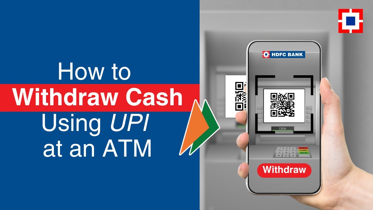 Withdraw your Money from ATM Without Debit Card | HDFC Bank ATM Withdrawal with UPI
