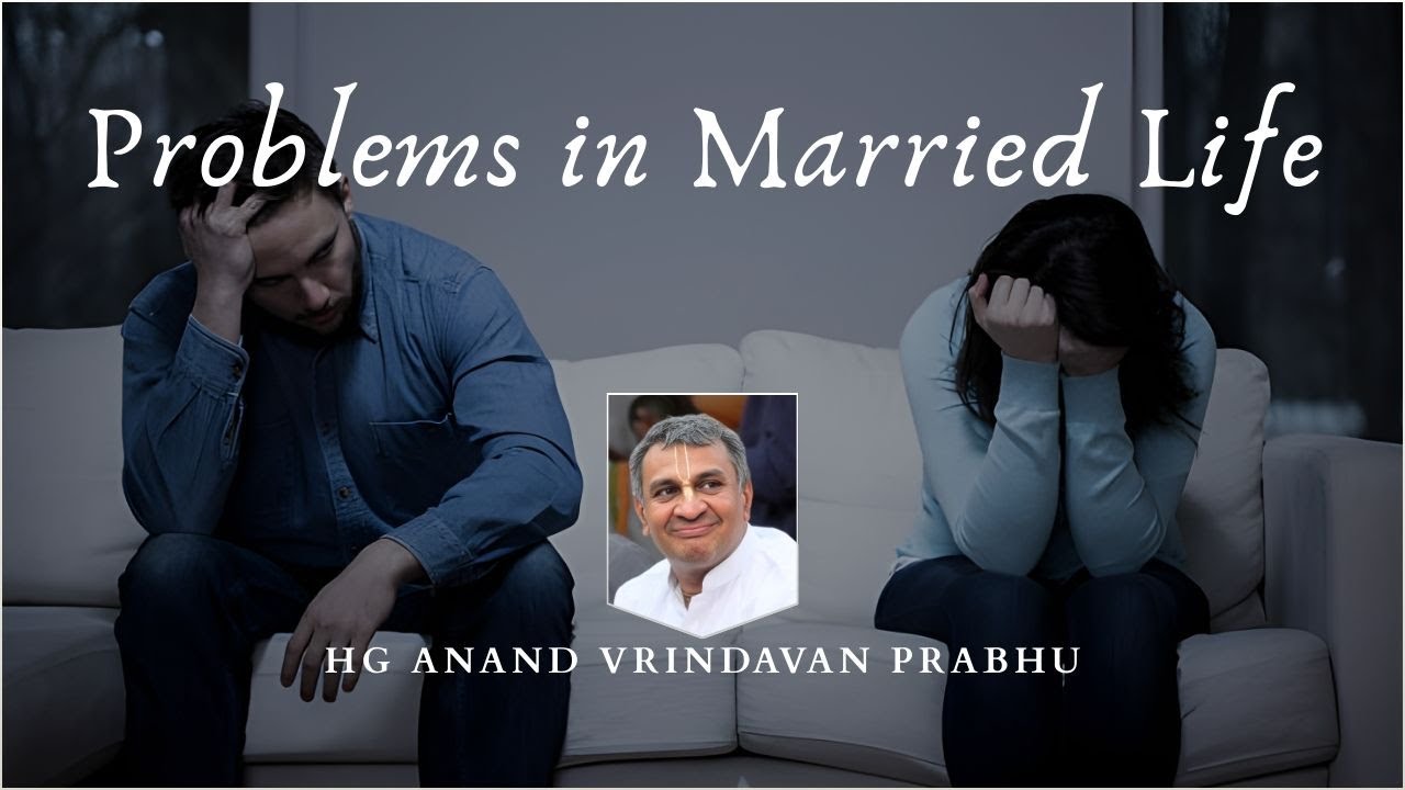 Problems🤐 in Married Life !! Audio !! Anandvrindavan Prabhu !!