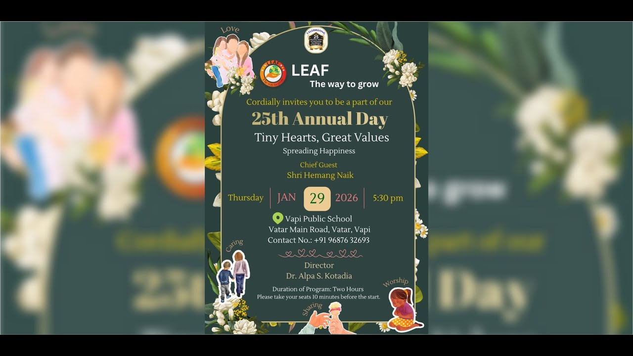 Leaf - The way to grow || 25th Annual Day || Tiny Hearts, Great Values Spreading Happiness