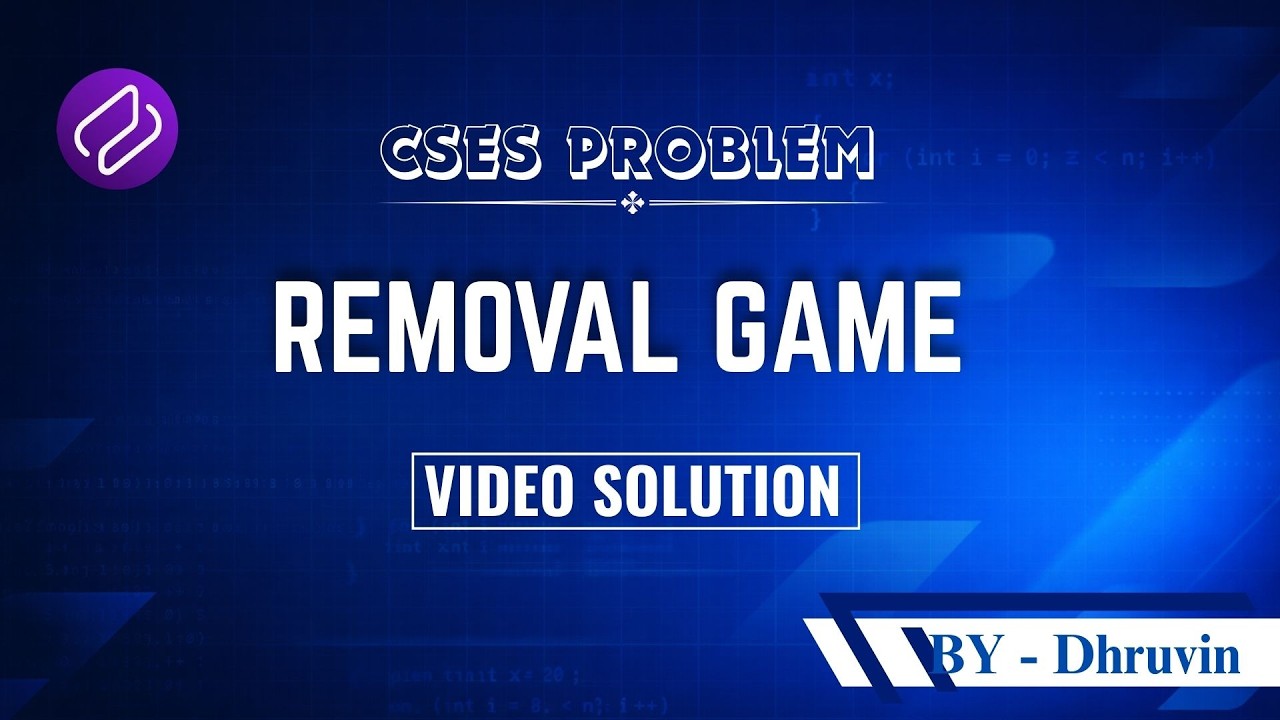 DP-15 Remove Game  | Problem Solving | Competitive Programming | DSA | CSES