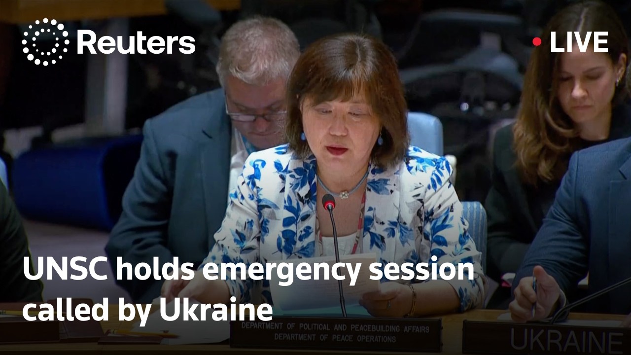 LIVE: UN Security Council holds emergency session called by Ukraine